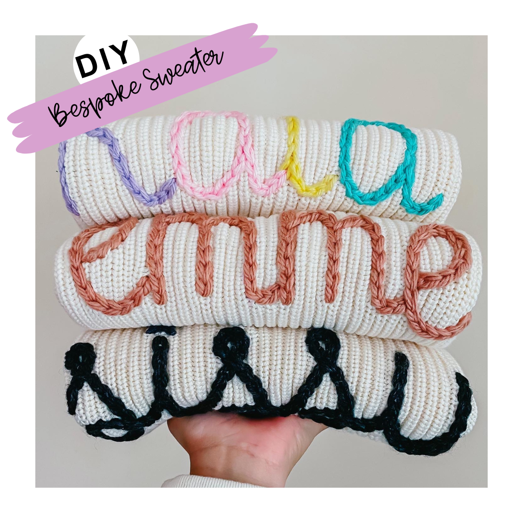 How to Embroider Chunky Knit Name Sweaters with Yarn Luna + June
