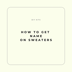 How to get a Name on a Sweater