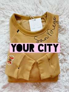 The Your City Sweatshirt
